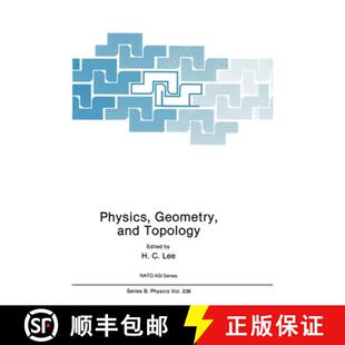 【3-4周达】Physics, Geometry and Topology: Proceedings [9780306436932]