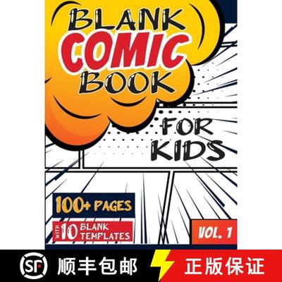 【3-4周达】Blank Comic Book for Kids (Ages 4-8, 8-12) : (Over 100 Pages) Draw Your Own Comics with a ... [9781774760819]