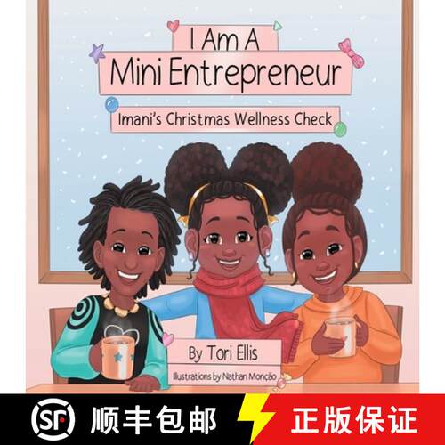 【3-4周达】I Am A Mini Entrepreneur: Imani's Christmas Wellness Check [9781732156449]