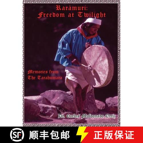 【3-4周达】Rarámuri: Memories from The Tarahumara [9781954673311]