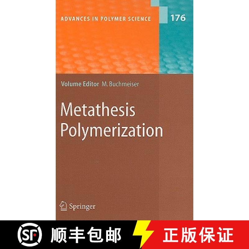 【3-4周达】Metathesis Polymerization [9783540233589]