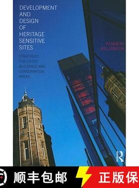 【3-4周达】Development and Design of Heritage Sensitive Sites: Strategies for Listed Buildings and Co... [9780415486446]