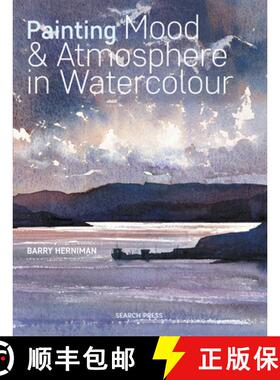 【3-4周达】Painting Mood & Atmosphere in Watercolour [9781782216759]