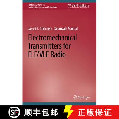 【3-4周达】精装 Electromechanical Transmitters for ELF/VLF Radio [9783031151224]