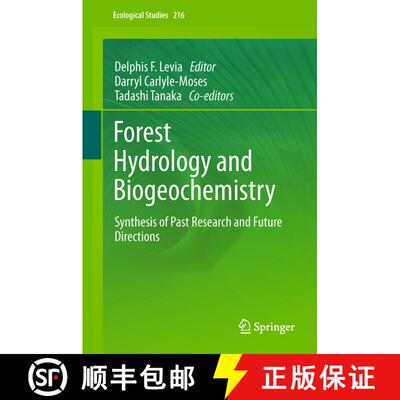 【3-4周达】Forest Hydrology and Biogeochemistry : Synthesis of Past Research and Future Directions [9789400713628]
