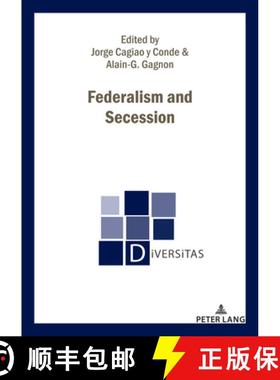 【3-4周达】Federalism and Secession [9782807617124]