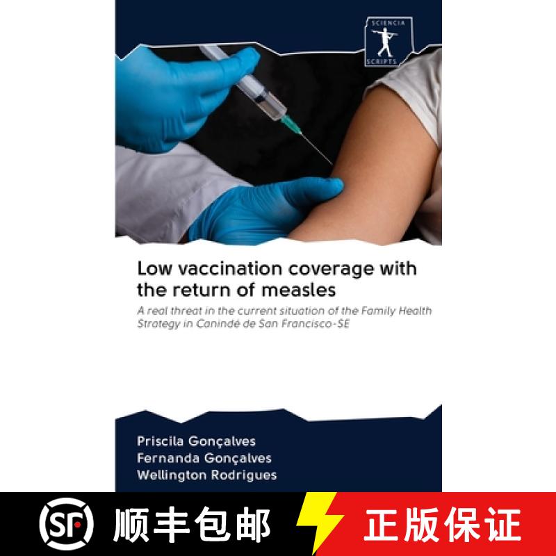 【2-3周达】Low vaccination coverage with the return of measles [9786200961242]