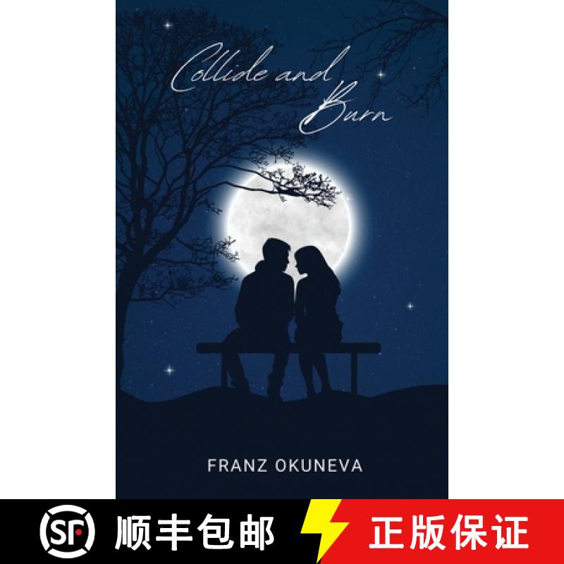 【2-3周达】Collide and Burn [9781933121772]