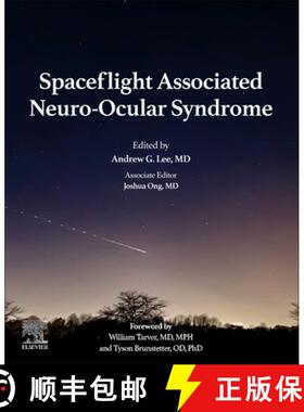【3-4周达】Spaceflight Associated Neuro-Ocular Syndrome [9780323915243]