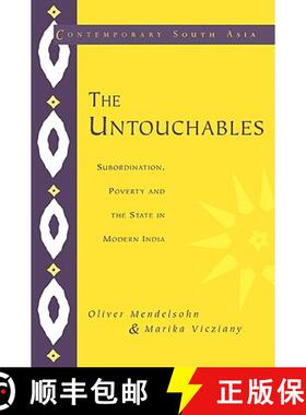 【3-4周达】Untouchables: Subordination, Poverty and the State in Modern India - The Untouchables: Sub... [9780521556712]