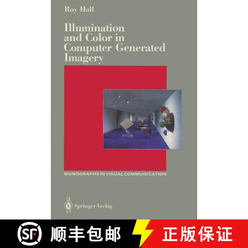 【3-4周达】Illumination and Color in Computer Generated Imagery [9781461281412]