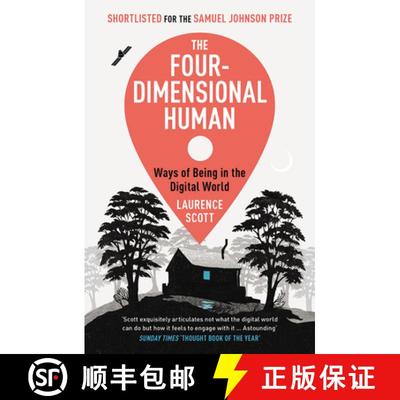 【3-4周达】The Four-Dimensional Human : Ways of Being in the Digital World [9780099591894]