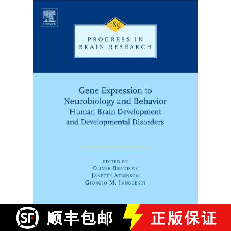 【3-4周达】Gene Expression to Neurobiology and Behaviour, Volume 189: Human Brain Development and Dev... [9780444538840]