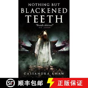 【3-4周达】Nothing But Blackened Teeth [9781789098570]