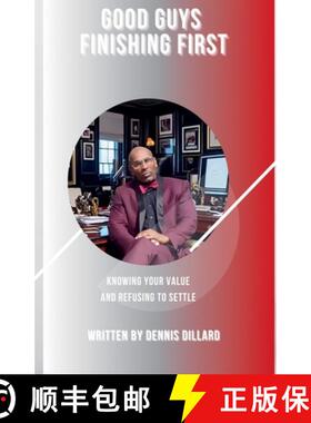 【3-4周达】Good Guys Finishing First. Knowing Your Value and Refusing to Settle [9798230457435]