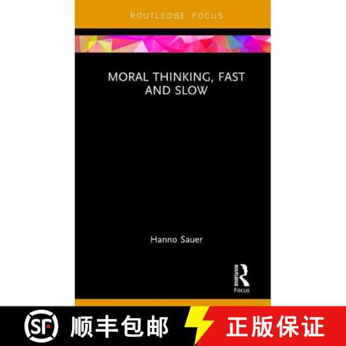 【3-4周达】精装 MORAL THINKING, FAST AND SLOW - SAU [9781138205147]