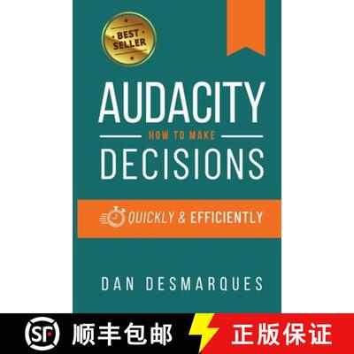 【3-4周达】Audacity: How to Make Decisions Quickly and Efficiently [9798348140373]
