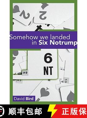 【3-4周达】Somehow We Landed in Six Notrump.... [9781897106433]