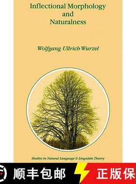 【3-4周达】Inflectional Morphology and Naturalness [9781556080265]