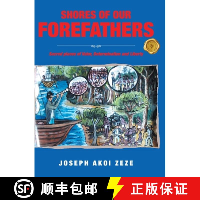 【2-3周达】Shores of our Forefathers: Sacred places of Valor, Determination and Liberty [9798891140806]