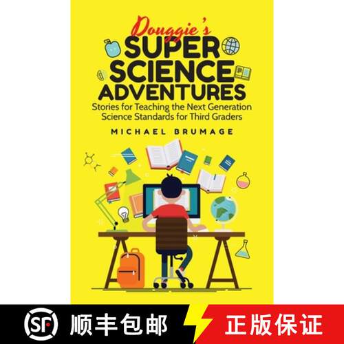 【3-4周达】Douggie's Super Science Adventures: Stories for Teaching the Next Generation Science Stand... [9798893564617]