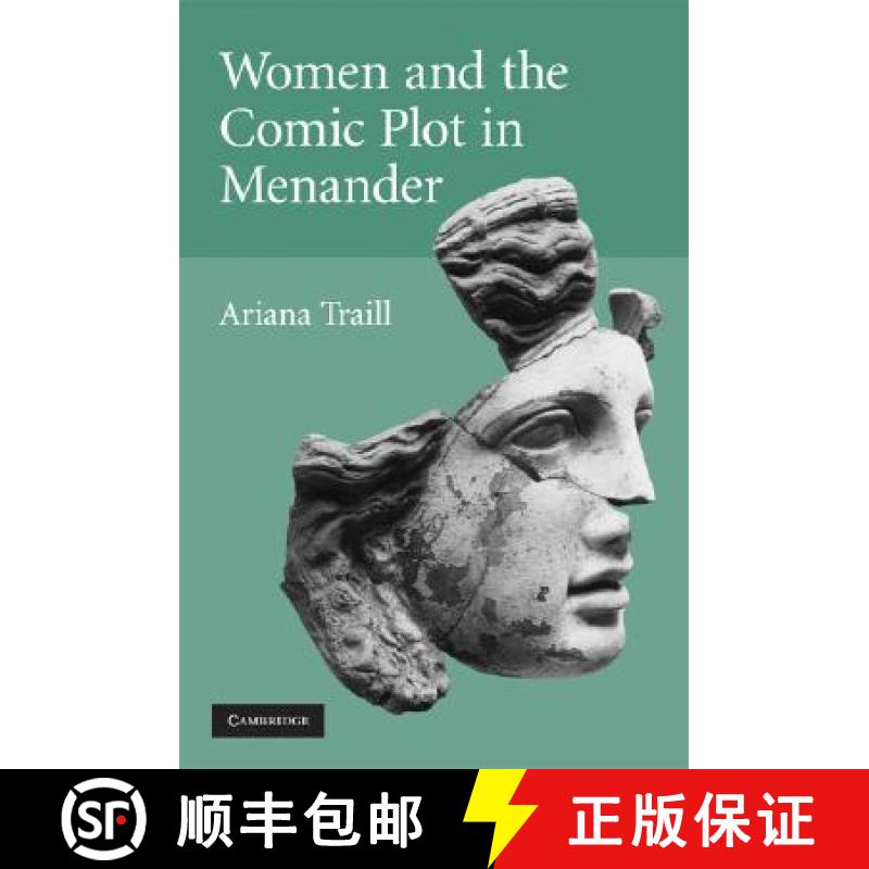 【3-4周达】Women and the Comic Plot in Menander [9780521882262]
