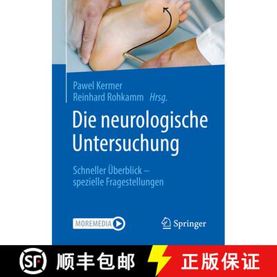 【3-4周达】Die neurologische Untersuchung: Schneller Überblick – spezielle Fragestellungen (1. Aufl... [9783662614143]