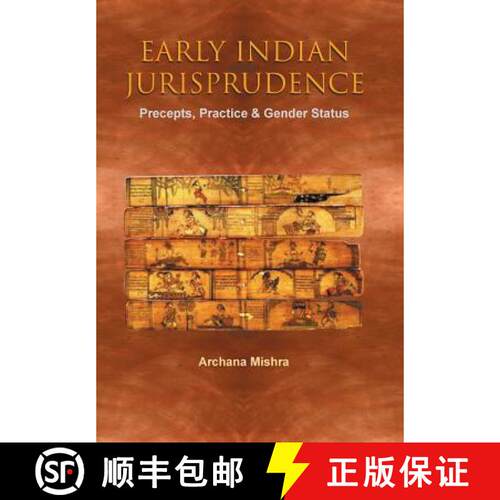 【3-4周达】精装 Early Indian Jurisprudence: Precepts, Practice & Gender Status [9781482868432]