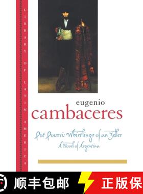 【3-4周达】Pot Pourri: Whistlings of an Idler [9780195144642]