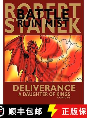预订 Deliverance (A Daughter of Kings, Comic #2): Dragons of the Hundred Worlds [9781575452517]