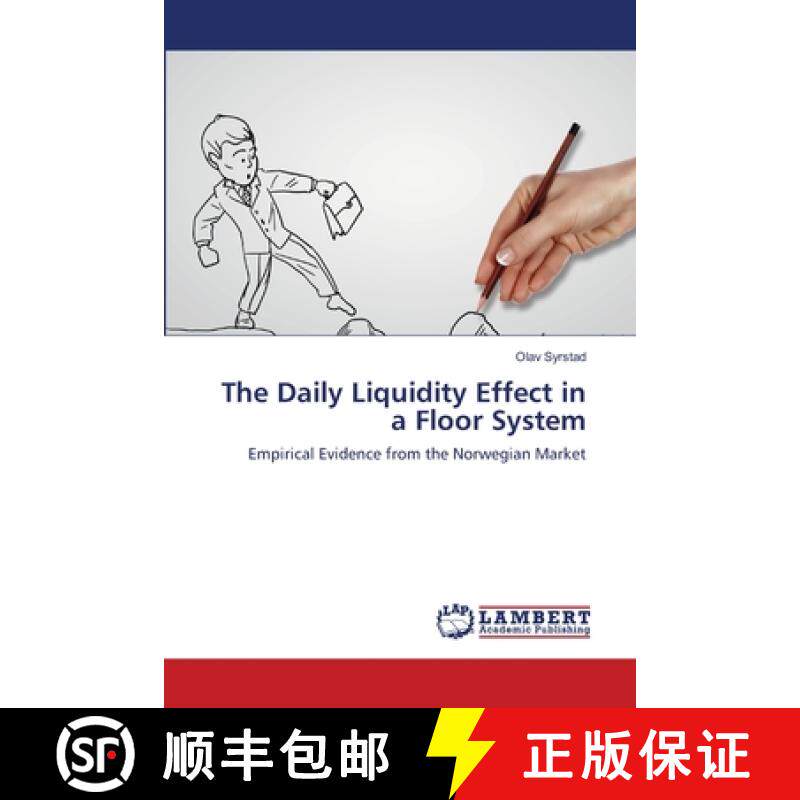 预订 The Daily Liquidity Effect in a Floor System [9783659398865]