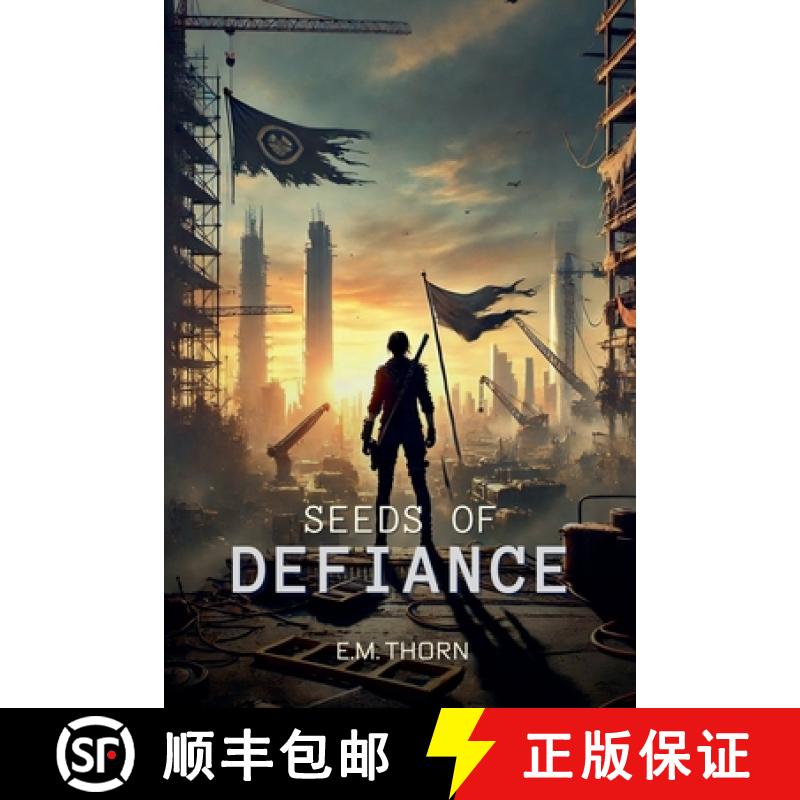 【2-3周达】Seeds of Defiance [9798227159885]