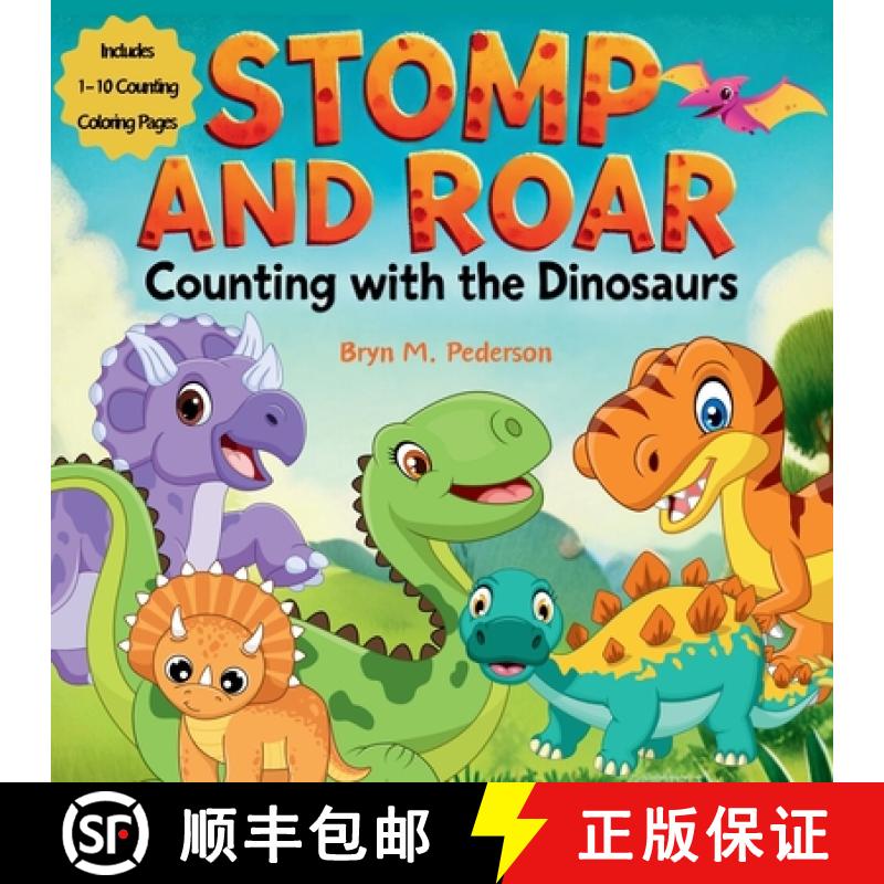 预订 Stomp and Roar Counting with the Dinosaurs [9781964114118]