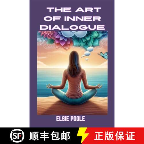 【3-4周达】The Art of Inner Dialogue: Mastering Self-Talk for Personal Growth and Empowerment (2024 G... [9783689440367]