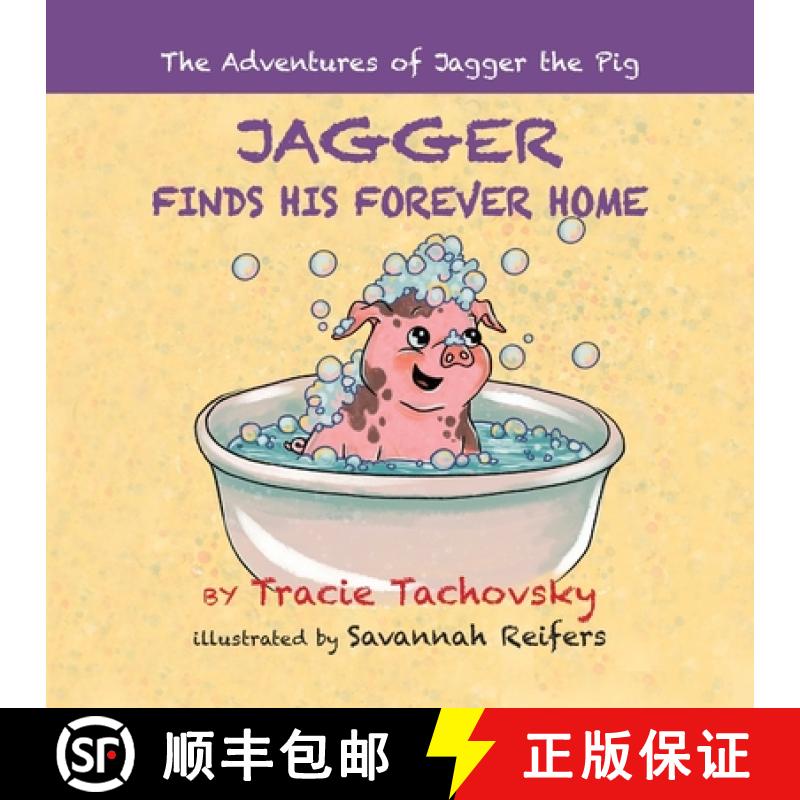 【2-3周达】Jagger the Pig Finds His Forever Home [9798885810999]