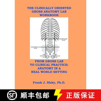 【3-4周达】The Clinically Oriented Gross Anatomy Lab Workbook [9781453650707]