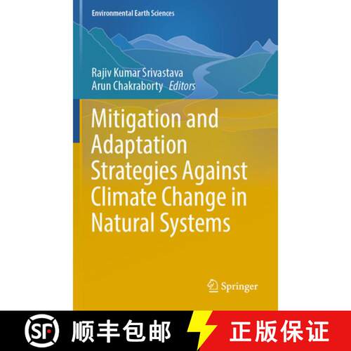 【3-4周达】Mitigation and Adaptation Strategies Against Climate Change in Natural Systems [9783031759703]