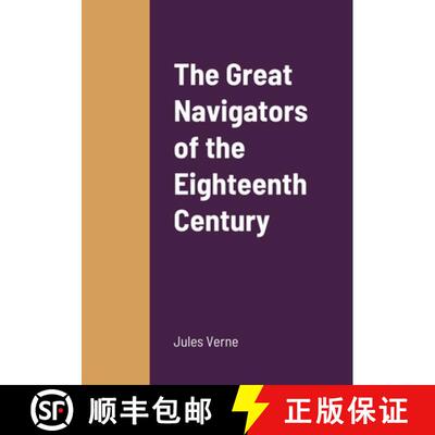 【3-4周达】The Great Navigators of the Eighteenth Century [9781458331489]