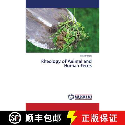 【3-4周达】Rheology of Animal and Human Feces [9786209432149]