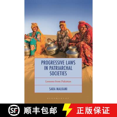 【3-4周达】精装 Progressive Laws in Patriarchal Societies: Lessons from Pakistan [9781666917147]