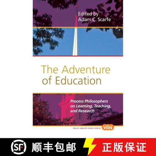 预订 精装 The Adventure of Education: Process Philosophers on Learning, Teaching, and Research [9789042025882]