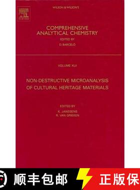 【3-4周达】精装 Non-Destructive Micro Analysis of Cultural Heritage Materials: Volume 42 [9780444507389]