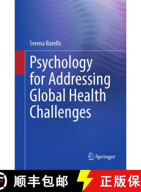 【3-4周达】Psychology for Addressing Global Health Challenges [9783031884078]