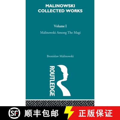 【3-4周达】Malinowski Amongst the Magi: The Natives of Mailu [1915/1988] [9780415606479]