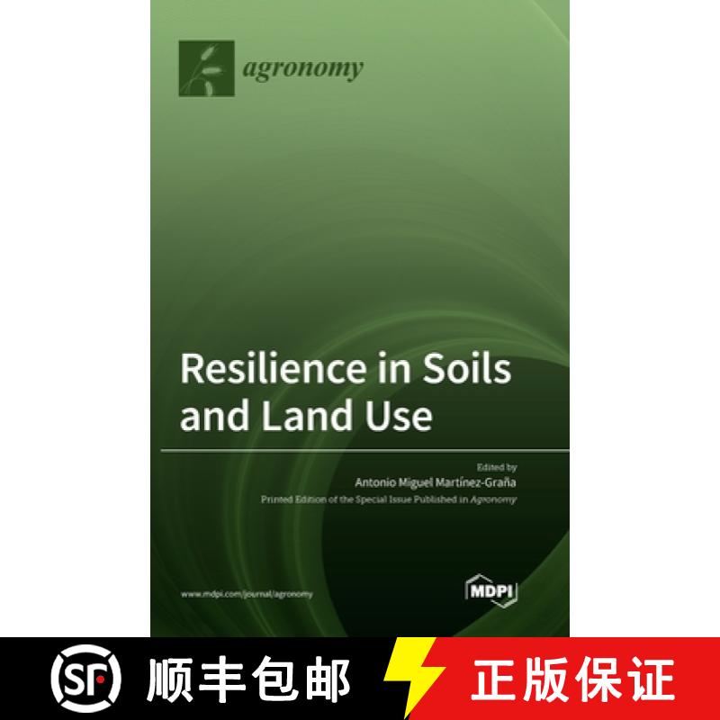 【3-4周达】Resilience in Soils and Land Use [9783036554402]