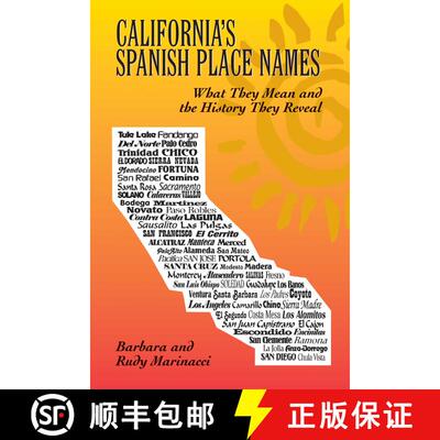 【3-4周达】California's Spanish Place Names: What They Mean and the History They Reveal [9781883318697]
