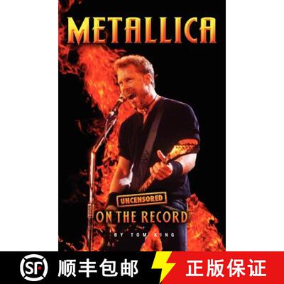【3-4周达】Metallica - Uncensored on the Record [9781781581995]