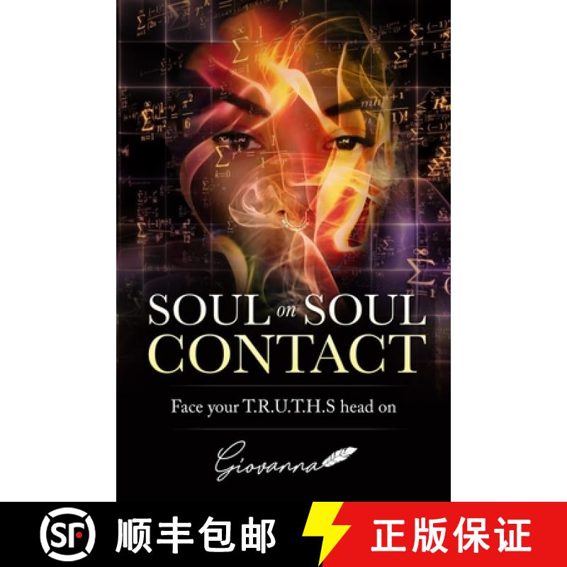 【3-4周达】Soul on Soul Contact: Face your T.R.U.T.H.S head on [9781733521901]