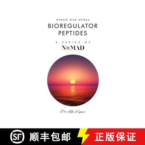 【3-4周达】精装 Bioregulator Peptides: Renew Our Genes [9781805581437]