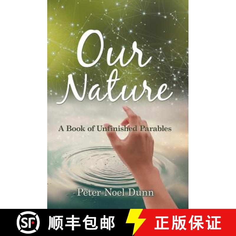 【2-3周达】Our Nature: A Book of Unfinished Parables [9781982208837]